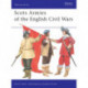 Scots Armies of the English Civil Wars