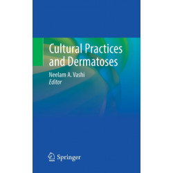 Cultural Practices and Dermatoses