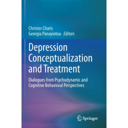 Depression Conceptualization and Treatment: Dialogues from Psychodynamic and Cognitive Behavioral Perspectives