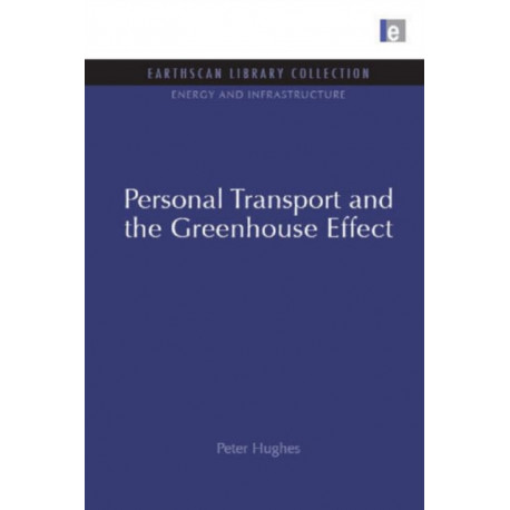 Personal Transport and the Greenhouse Effect