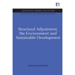 Structural Adjustment, the Environment and Sustainable Development