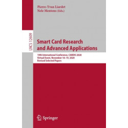 Smart Card Research and Advanced Applications: 19th International Conference, CARDIS 2020, Virtual Event, November 18–19, 2020, Revised Selected Papers