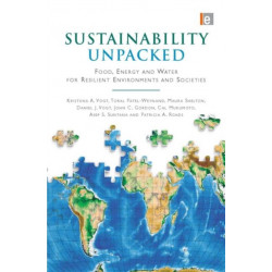 Sustainability Unpacked: Food, Energy and Water for Resilient Environments and Societies