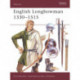 The English Longbowman 1330–1515