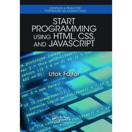 Start Programming Using HTML, CSS, and JavaScript