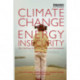 Climate Change and Energy Insecurity: The Challenge for Peace, Security and Development