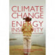 Climate Change and Energy Insecurity: The Challenge for Peace, Security and Development