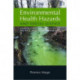 Environmental Health Hazards and Social Justice: Geographical Perspectives on Race and Class Disparities
