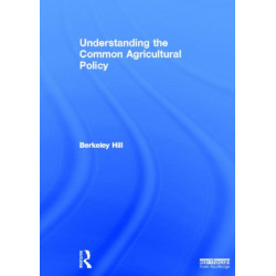 Understanding the Common Agricultural Policy