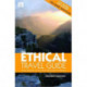 The Ethical Travel Guide: Your Passport to Exciting Alternative Holidays