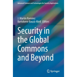 Security in the Global Commons and Beyond