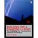 Building for a Changing Climate: The Challenge for Construction, Planning and Energy