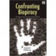 Confronting Biopiracy: Challenges, Cases and International Debates