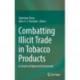 Combatting Illicit Trade in Tobacco Products: In Search of Optimal Enforcement