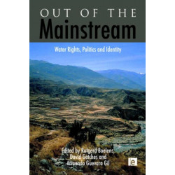 Out of the Mainstream: Water Rights, Politics and Identity