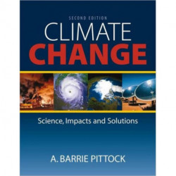 Climate Change: The Science, Impacts and Solutions