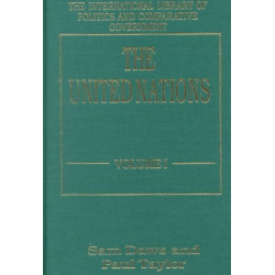 The United Nations, Volumes I and II: Volume I: Systems and Structures Volume II: Functions and Futures