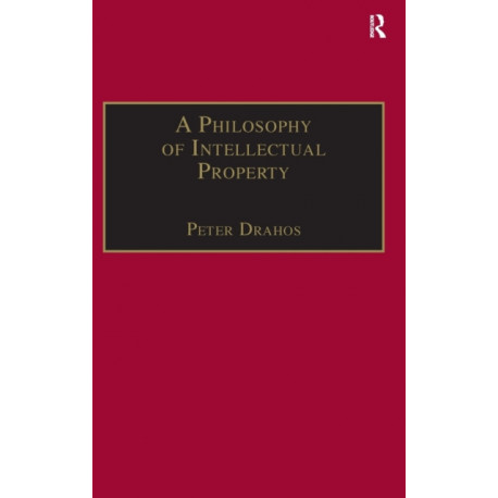 A Philosophy of Intellectual Property