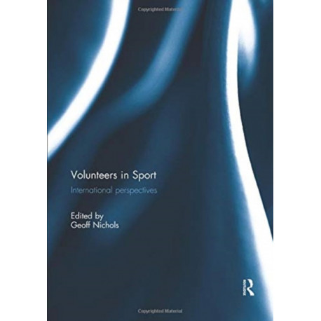 Volunteers in Sport: International perspectives