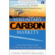 Voluntary Carbon Markets: An International Business Guide to What They Are and How They Work