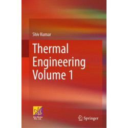 Thermal Engineering Volume 1