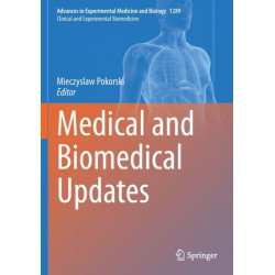 Medical and Biomedical Updates