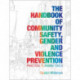 The Handbook of Community Safety Gender and Violence Prevention: Practical Planning Tools