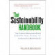 The Sustainability Handbook: The Complete Management Guide to Achieving Social, Economic and Environmental Responsibility