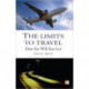 The Limits to Travel: How Far Will You Go?