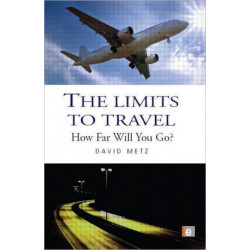 The Limits to Travel: How Far Will You Go?