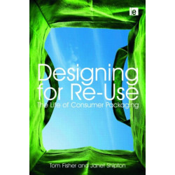 Designing for Re-Use: The Life of Consumer Packaging