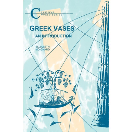 Greek Vases: An Introduction