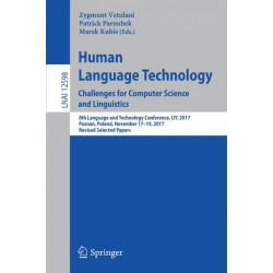 Human Language Technology. Challenges for Computer Science and Linguistics: 8th Language and Technology Conference, LTC 2017, Poznan, Poland, November 17–19, 2017, Revised Selected Papers