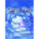 Climate Policy Options Post-2012: European strategy, technology and adaptation after Kyoto