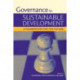 Governance for Sustainable Development: A Foundation for the Future