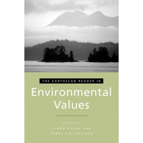 The Earthscan Reader in Environmental Values