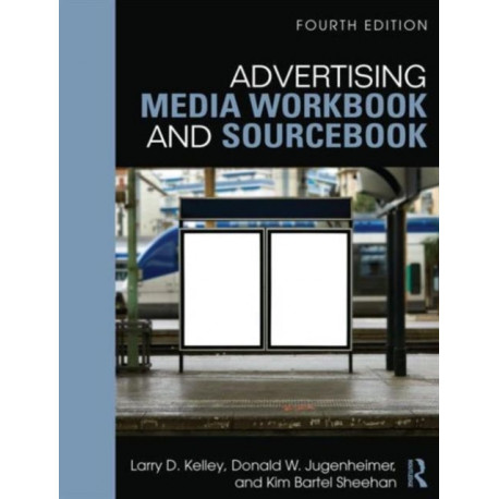 Advertising Media Workbook and Sourcebook