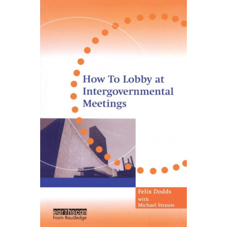 How to Lobby at Intergovernmental Meetings