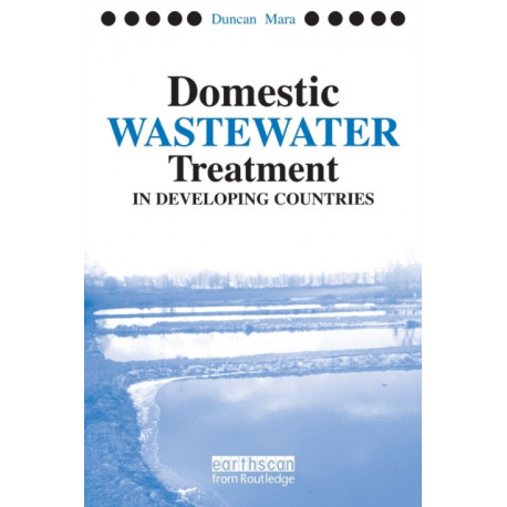Domestic Wastewater Treatment in Developing Countries