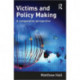 Victims and Policy-Making: A Comparative Perspective