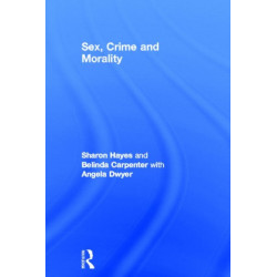 Sex, Crime and Morality