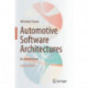 Automotive Software Architectures: An Introduction
