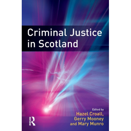 Criminal Justice in Scotland