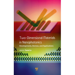 Two-Dimensional Materials in Nanophotonics: Developments, Devices, and Applications