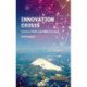 Innovation Crisis: Successes, Pitfalls, and Solutions in Japan