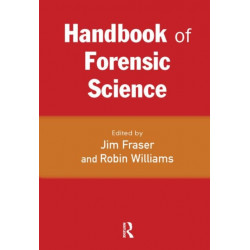 Handbook of Forensic Science