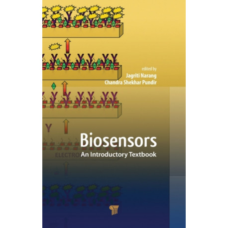 Biosensors: An Introductory Textbook