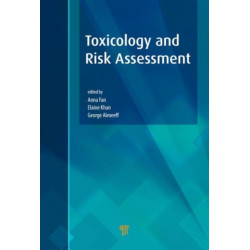 Toxicology and Risk Assessment
