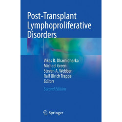 Post-Transplant Lymphoproliferative Disorders