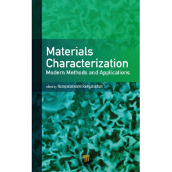 Materials Characterization: Modern Methods and Applications